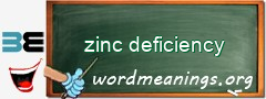 WordMeaning blackboard for zinc deficiency